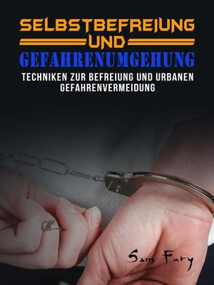 Selbstbefreiung und Gefahrenumgehung - ebook
